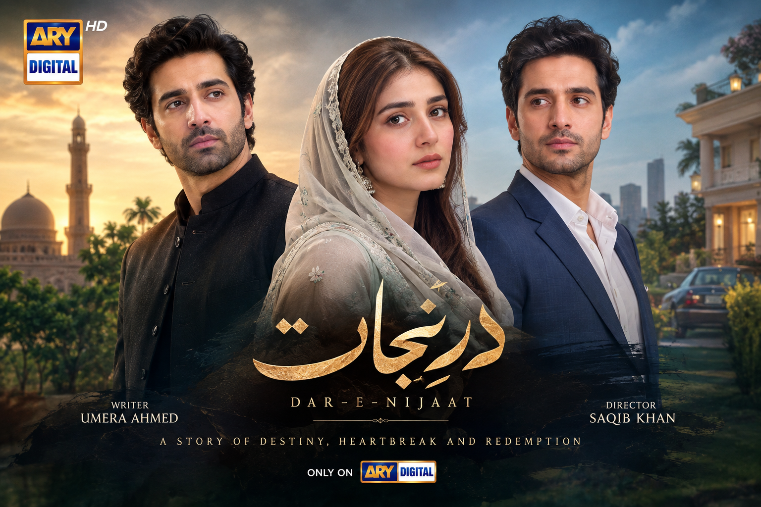 Dar-e-Nijaat Pakistani drama featuring Sheheryar Munawar, Durefishan Saleem, and Nameer Nawaz Khan on ARY Digital