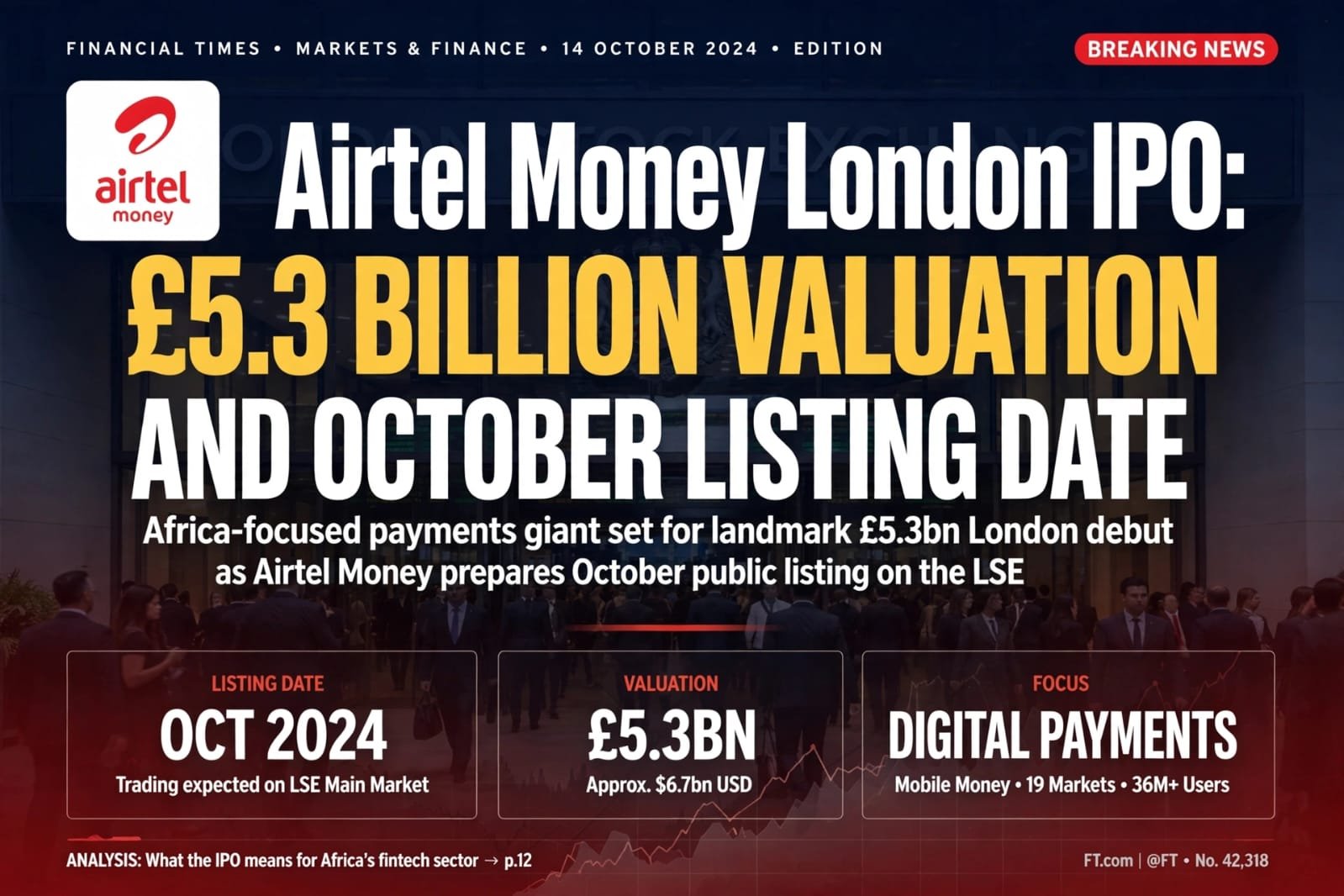 Airtel Money London IPO: £5.3 Billion Valuation and October Listing Date
